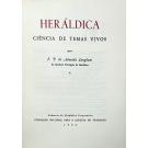 LANGHANS, F. P. de Almeida. - HERÁLDICA CIÊNCIA DE TEMAS VIVOS. Volume I (e II). 