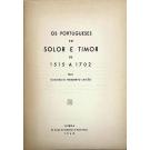 LEITÃO, Humberto. - OS PORTUGUESES EM SOLOR E TIMOR DE 1515 A 1702.