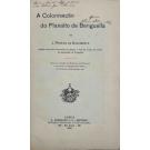 NASCIMENTO, J. Pereira do. - A COLONISAÇÃO DO PLANALTO DE BENGUELLA. 