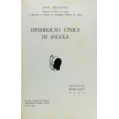 REDINHA, José. - DISTRIBUIÇÃO ÉTNICA DE ANGOLA. Introdução. Registo étnico. Mapa. 