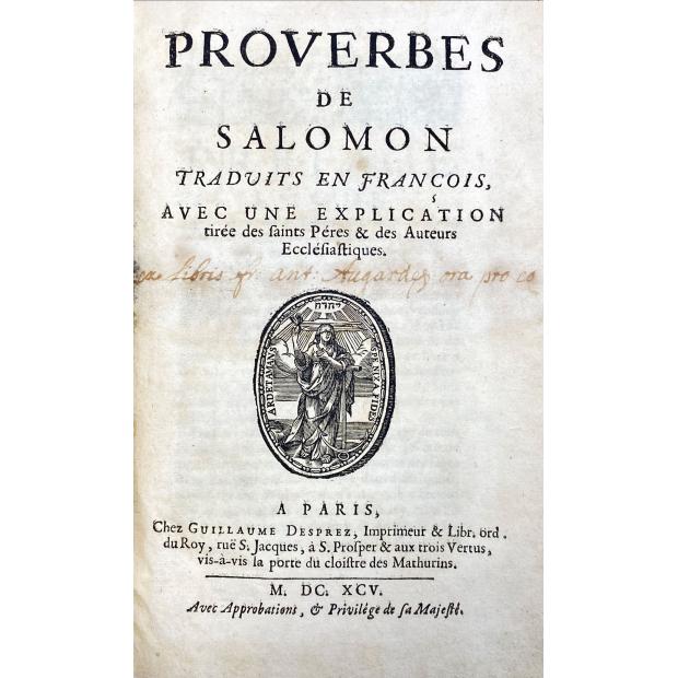 SACY, Isaac-Louis Le Maistre de. - PROVERBES DE SALOMON 