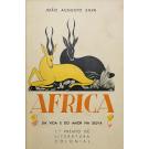 SILVA, João Augusto da. - ÁFRICA. Da vida e do amor na selva. Prefácio e retrato por Eduardo Malta. 