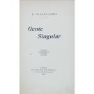 TEIXEIRA-GOMES, Manuel. - GENTE SINGULAR. 