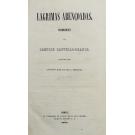 CASTELLO BRANCO, Camillo. - LAGRIMAS ABENÇOADAS. Romance. Publicada por António José da Silva Teixeira. 