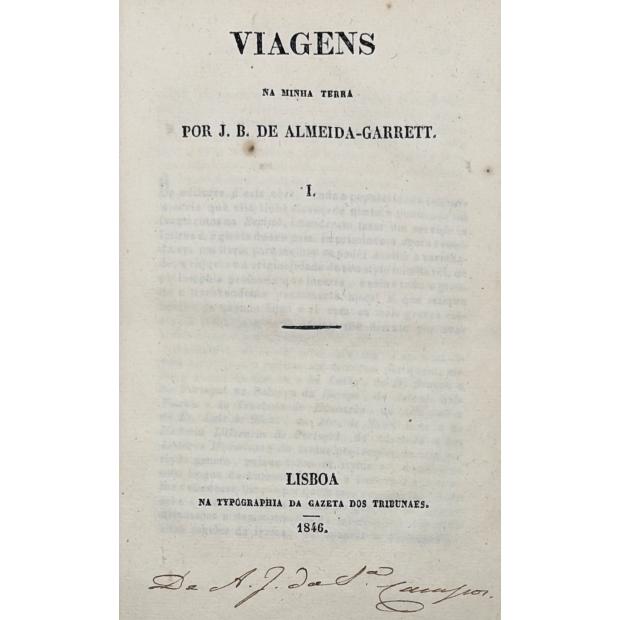 GARRETT, J. B. de Almeida. - VIAGENS NA MINHA TERRA.  Tomo I (e II). 