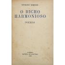 NEMÉSIO, Vitorino. - O BICHO HARMONIOSO. Poemas. (assinado)