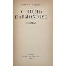 NEMÉSIO, Vitorino. - O BICHO HARMONIOSO. Poemas. (assinado)