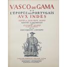 ALAVX, Jean-Pavl. - VASCO DA GAMA OV L'EPOPÉE DES PORTVGAIS AVX INDES. Texte de... Illvstré d'aqvarelles de Gvstave Alavx et de docvments anciens. 