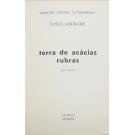 ANDRADE, Costa. - TERRA DE ACÁCIAS RUBRAS.