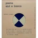 ARAGÃO, António. - POEMA AZUL E BRANCO. 
