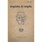 ARQUIVOS DE ANGOLA. 1ª Série – Vol. I - Nº 1 de 1933 (ao Vol. V - Nº 56 de 1939). 2ª Série – Vol. I - Nº 1 de 1943 (ao Vol. XX - Nº 82 de 1963).