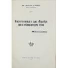 CAETANO, Dr. Marcelo. - RELAÇÕES DAS COLÓNIAS DE ANGOLA E MOÇAMBIQUE com os territórios estrangeiros vizinhos. Memorandum.