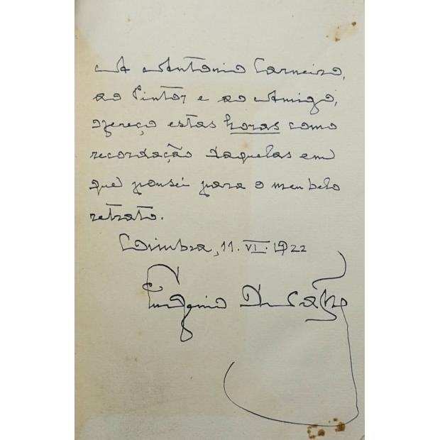 CASTRO, Eugénio de. - HORAS POR... Segunda edição prefaciada por M. da Silva Gaio. (assinado). 