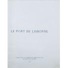 LE PORT DE LISBONNE. 