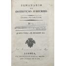 LOPES, Joaquim José Pedro. - SEMANARIO DE INSTRUCÇÃO E RECREIO. Nº1 de setembro de 1812 (ao 52 de agosto de 1813). 