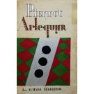 NEGREIROS, José Almada. - PIERROT E ARLEQUIM, peronagens de Theatro. Ensaios de dialogo seguidos de commentarios por... 