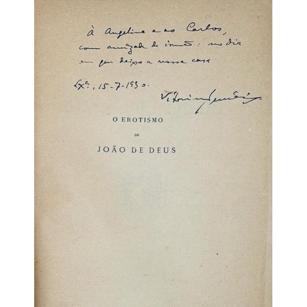 NEMÉSIO, Vitorino. - O EROTISMO DE JOÃO DE DEUS. (assinado).