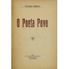 NEMÉSIO, Vitorino. - O POETA POVO. 