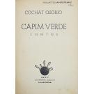OSÓRIO, Cochat. - CAPIM VERDE. Contos. (assinado)
