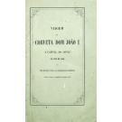 PEREIRA, Feliciano Antonio Marques. - VIAGEM DA CORVETA DOM JOÃO I Á CAPITAL DO JAPÃO NO ANNO DE 1860. 