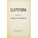 PESSANHA, Camilo. - CLEPSYDRA. Poêmas de...