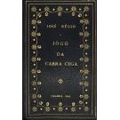 RÉGIO, José. - O JOGO DA CABRA CEGA. Romance. (assinado).