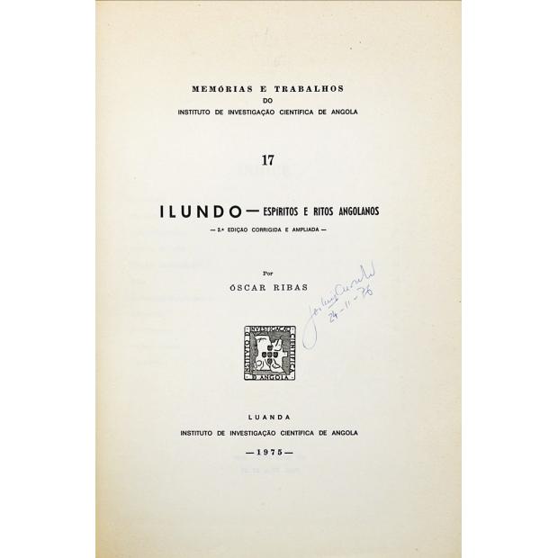 RIBAS, Óscar. - ILUNDO. Divindades e ritos angolanos.