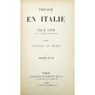 TAINE, H. - VOYAGE EN ITALIE. Tome I - Naples et Rome. Neuvième édition. Tome II - Florence et Venise. Huitième Édition.