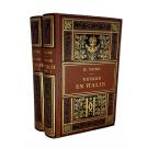 TAINE, H. - VOYAGE EN ITALIE. Tome I - Naples et Rome. Neuvième édition. Tome II - Florence et Venise. Huitième Édition.