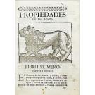 VALDECEBRO, Andrés Ferrer de. - GOVIERNO GENERAL MORAL Y POLÍTICO HALLADO EN LAS FIERAS Y ANIMALES SILVESTRES. Sacado de sus naturales virtudes y propiedades. 
