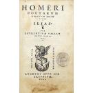 VALLA, Lorenzo. - HOMERI POETARUM OMNIUM PRINCIPIS ILIAS.