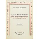 VASCONCELOS, Mário Cesariny de. - ALGUNS MITOS MAIORES. Alguns mitos menores propostos à circulação pelo autor. Frontispício de Cruzeiro Seixas.