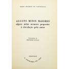 VASCONCELOS, Mário Cesariny de. - ALGUNS MITOS MAIORES. Alguns mitos menores propostos à circulação pelo autor. Frontispício de Cruzeiro Seixas.