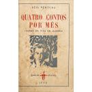 VENTURA, Reis. - QUATRO CONTOS POR MÊS. Cenas da vida em Luanda.