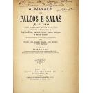 ALMANACH DOS PALCOS E SALAS PARA 1911. 23º ano de publicação.