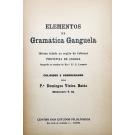 BAIÃO, Pe. Domingos Vieira. - LÍNGUAS DE ANGOLA. ELEMENTOS DE GRAMÁTICA GANGUELA. Idioma falado na região do Cubango. 
