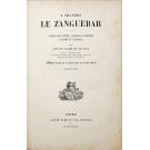 BAUR et LE ROY. - A TRAVERS LE ZANGUEBAR. Voyage dans l'Oudoé, l'Ouzigoua, l'Oukwèré, l'Oukami et l'Ousagara. Ouvrage orné de 45 gravures et d'une carte. Troisième édition.