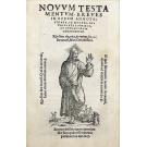 BIBLIA BREVES IN EADEM ANNOTATIONES, EX DOCTISS. INTERPRETATIONIBUS, ET HEBRAEORUM COMMENTARIIS. Interpretatio propriorum nominum Hebraicorum. Junto com: NOVUM TESTAMENTUM BREVES in eodem annotatones, ex doctis, interpretationibus, et hebraeorum commentariis.