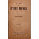 Camiliana. FERREIRA E CAMILLO CASTELLO BRANCO, José Maria d'Andrade. - CURSO DE LITTERATURA PORTUGUEZA. Volume I (e II).