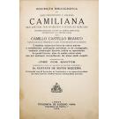 Camiliana. SANTOS, José dos. - DESCRIÇÃO BIBLIOGRÁFICA DA MAIS IMPORTANTE E VALIOSA CAMILIANA QUE ATÉ HOJE TEM APARECIDO À VENDA NO MERCADO. 