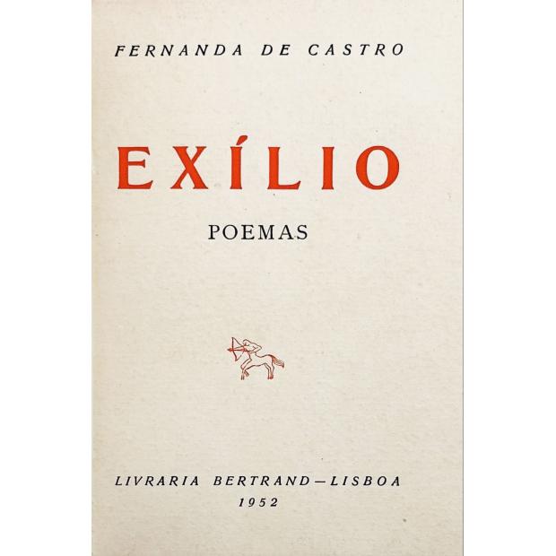 CASTRO, Fernanda de. - EXÍLIO. Poemas. 
