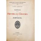 CHAVES, Luis. - SUBSIDIOS PARA A HISTÓRIA DA GRAVURA EM PORTUGAL. 