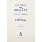 COLLECÇÃO DOS BRAZÕES DAS FAMILIAS ILUSTRES DE PORTUGAL. Apresentação e estudo de Augusto Ferreira do Amaral.