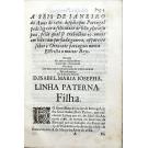 CUNHA, Antonio Alvares da. - OBELISCO PORTVGVES, CRONOLOGICO, GENEALOGICO, E PENAGIRICO, que construe D. Antonio Alvares da Cunha. Ao mais fausto dia, que em muitos seculos vio Lisboa, no baptismo da serenissima Infante D. Isabel Maria Iosepha... 