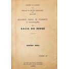 ESQUEMA GERAL DE FOMENTO E OCUPAÇÃO DA BACIA DO REVUÈ. Memória geral.