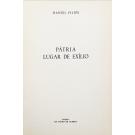 FILIPE, Daniel. - PÁTRIA LUGAR DE EXILIO. Poesia em tempo de guerra. (assinado)