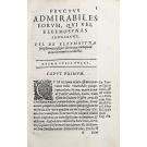 FOLCO, Giulio. - EORVM QVI VEL ELEEMOSYNAS EROGAVERVNT ADMIRABILES FRYCTVS...