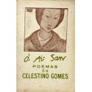 GOMES, Celestino. - Ó-AI-SAN. Poemas de...