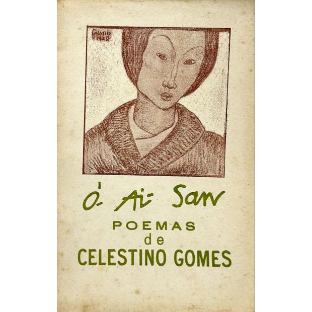 GOMES, Celestino. - Ó-AI-SAN. Poemas de...