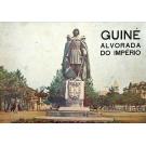 GUINÉ. ALVORADA DO IMPÉRIO. 